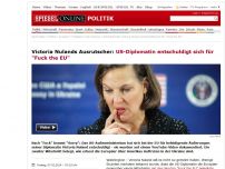 Bild zum Artikel: Victoria Nulands Ausrutscher: US-Diplomatin entschuldigt sich für 'Fuck the EU'