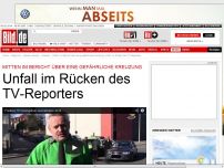 Bild zum Artikel: Vor laufender Kamera - Unfall im Rücken des TV-Reporters