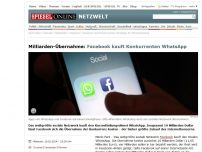 Bild zum Artikel: Milliarden-Übernahme: Facebook kauft Konkurrenten WhatsApp