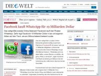 Bild zum Artikel: Online-Giganten: Facebook kauft WhatsApp für 16 Milliarden Dollar
