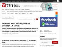 Bild zum Artikel: Facebook kauft WhatsApp für 16 Milliarden US-Dollar
