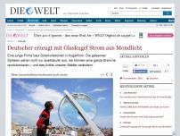 Bild zum Artikel: Energie: Deutscher erzeugt mit Glaskugel Strom aus Mondlicht