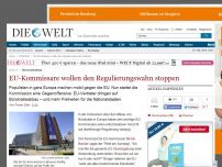 Bild zum Artikel: Bürokratieabbau: EU-Kommissare wollen den Regulierungswahn stoppen