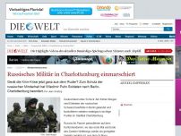Bild zum Artikel: Russisches Militär in Charlottenburg einmarschiert