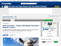 Bild zum Artikel: News: Goat Simulator - Ziegen-Simulation bekommt Release-Termin