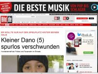 Bild zum Artikel: Spurlos verschwunden - Wo ist der kleine Dano (5)?