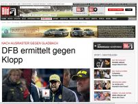 Bild zum Artikel: Nach Rauswurf - DFB ermittelt gegen Klopp