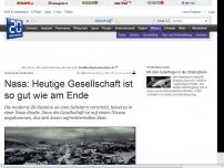 Bild zum Artikel: Grenzen der Zivilisation: NASA: Heutige Gesellschaft ist so gut wie am Ende