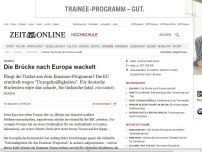 Bild zum Artikel: Erasmus: 
			  Die Brücke nach Europa wackelt