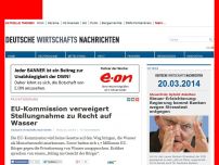 Bild zum Artikel: EU-Kommission verweigert Stellungnahme zu Recht auf Wasser