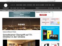 Bild zum Artikel: Gewaltsamer Übergriff auf TV-Direktor in der Ukraine