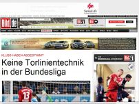 Bild zum Artikel: Klubs haben abgestimmt - Keine Torlinientechnik in der Bundesliga