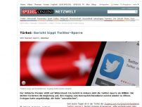 Bild zum Artikel: Türkei: Gericht kippt Twitter-Sperre