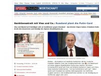 Bild zum Artikel: Sanktionsstreit mit Visa und Co.: Russland plant die Putin-Card