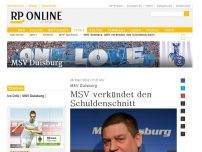 Bild zum Artikel: MSV Duisburg - MSV verkündet den Schuldenschnitt