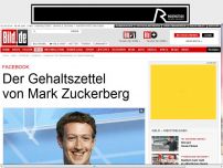 Bild zum Artikel: Facebook - Der Gehaltszettel von Mark Zuckerberg