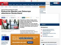 Bild zum Artikel: Zahl der Wohnungseinbrüche steigt - Ausländische Banden attackieren Deutschland