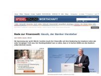 Bild zum Artikel: Rede zur Finanzwelt: Gauck, der Banker-Versteher