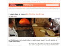 Bild zum Artikel: Pessach-Fest in Israel: Der Wächter des Brotes