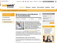 Bild zum Artikel: EU-Kommission plant Maulkorb für Kontrollbehörden
