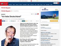 Bild zum Artikel: REPORT - 'Ich liebe Deutschland'