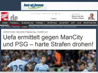 Bild zum Artikel: Uefa ermittelt gegenManCity und PSG! Die Uefa ermittelt u.a. gegen Manchester City und Paris Saint-Germain wegen des Verstoßes gegen das Financial Fairplay – es drohen harte Strafen! »