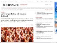 Bild zum Artikel: Lebensmittel:
Jahrelanger Betrug mit Neuland-Geflügel
