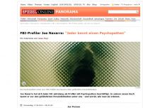 Bild zum Artikel: FBI-Profiler Joe Navarro: 'Jeder kennt einen Psychopathen'