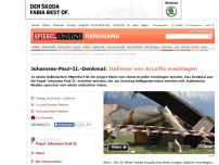 Bild zum Artikel: Johannes-Paul-II-Denkmal: Italiener von Kruzifix erschlagen