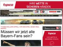 Bild zum Artikel: Appell vor Real-Spiel - Müssen wir jetzt alle Bayern-Fans sein?