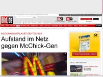 Bild zum Artikel: Aufstand im Netz - McDonald's erlaubt Gentechnik