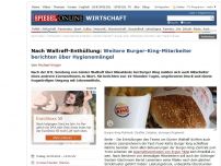 Bild zum Artikel: Nach Wallraff-Enthüllung: Weitere Burger-King-Mitarbeiter berichten über Hygienemängel