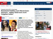 Bild zum Artikel: Dragqueen gewinnt ESC in Kopenhagen - Russlands Politiker nach Wurst-Case-Szenario: „Hätten Österreich nicht freigeben sollen“