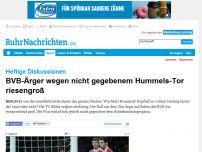 Bild zum Artikel: BVB-Ärger wegen nicht gegebenem Hummels-Tor riesengroß