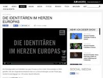Bild zum Artikel: VICE News: Die Identitären im Herzen Europas