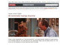 Bild zum Artikel: Helden unserer Jugend: 90 Zentimeter haarige Anarchie