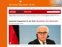 Bild zum Artikel: Deutsches Engagement in der Welt: Raushalten, Steinmeier!