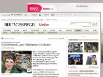 Bild zum Artikel: „taz“ diskriminiert Mann