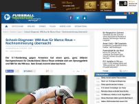 Bild zum Artikel: Schock-Diagnose: WM-Aus für Marco Reus – Nachnominierung überrascht