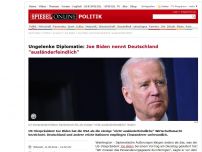 Bild zum Artikel: Ungelenke Diplomatie: Joe Biden nennt Deutschland 'ausländerfeindlich'