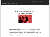 Bild zum Artikel: Wir müssen reden: 
			  Ist Küssen wichtiger als Sex?