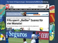 Bild zum Artikel: Fifa sperrt „Beißer“ Suarez für vier Monate Uruguays Luis Suarez ist für seine Beiß-Attacke gegen Italiens Chiellini für vier Monate für alle Wettbewerbe gesperrt worden. Das teilte die Fifa mit. »