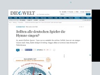 Bild zum Artikel: Pro und Contra : Sollten alle deutschen Spieler die Hymne singen?