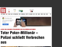 Bild zum Artikel: Er war seit Tagen vermisst - Deutscher Poker-Millionär (29) ist tot!