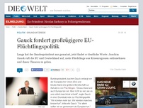 Bild zum Artikel: Grundsatzrede: Gauck fordert großzügigere EU-Flüchtlingspolitik