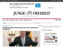 Bild zum Artikel: Bundespräsident: Deutschland soll mehr Asylbewerber aufnehmen