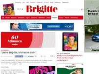 Bild zum Artikel: 'Liebe Brigitte, ich hasse dich!'