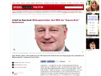 Bild zum Artikel: Urteil im Saarland: Bildungsminister darf NPD als 'braune Brut' bezeichnen