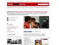 Bild zum Artikel: EuGH-Urteil: Richter kippen Deutschtests für türkische Ehepartner