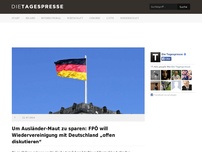 Bild zum Artikel: Um Ausländer-Maut zu sparen: FPÖ will Wiedervereinigung mit Deutschland „offen diskutieren“